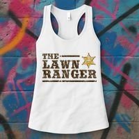 Lawn Ranger Grass Mower Mowing FatherS Day Gardening Women's Tank Top thumb 3