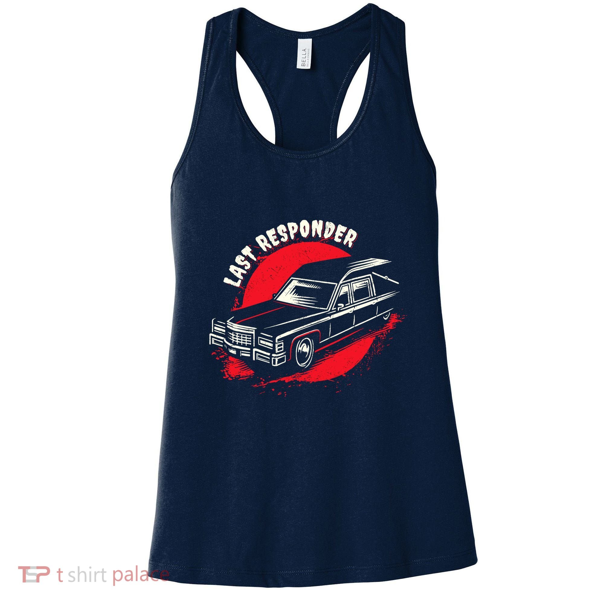 Last Responder Hearse Death Funny Dark Humor Morbid Alt Goth Women's Tank Top