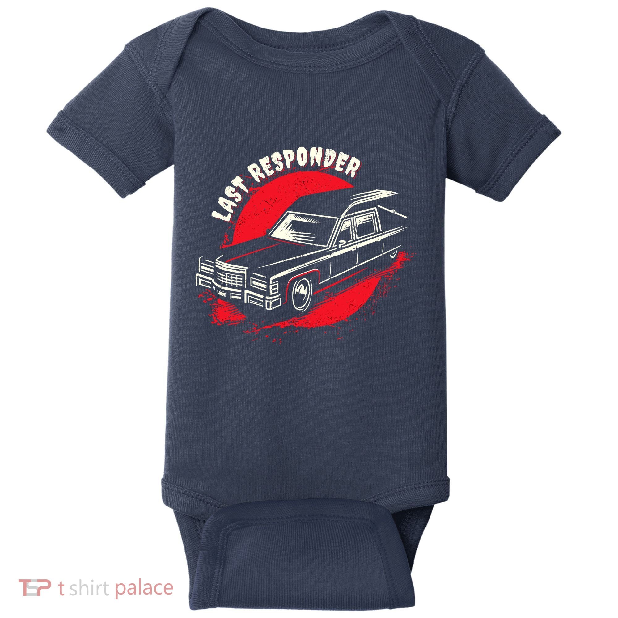 Last Responder Hearse Death Funny Dark Humor Morbid Alt Goth Baby Bodysuit