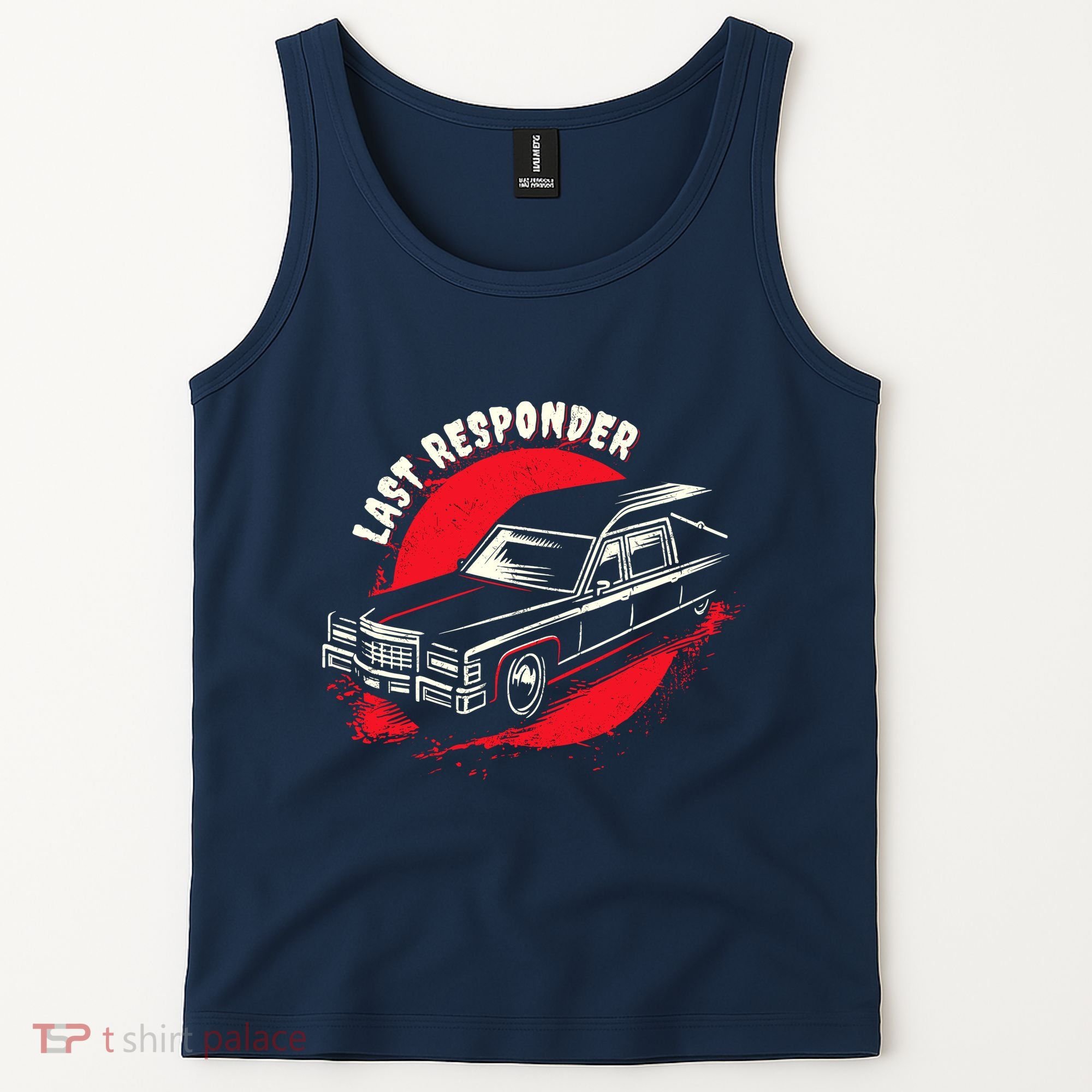 Last Responder Hearse Death Funny Dark Humor Morbid Alt Goth Tank Top