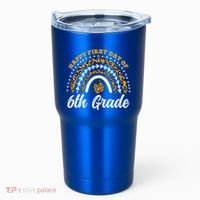 Leopard Rainbow Happy First Day Of 6Th Grade Funny Gift Tumbler thumb 0