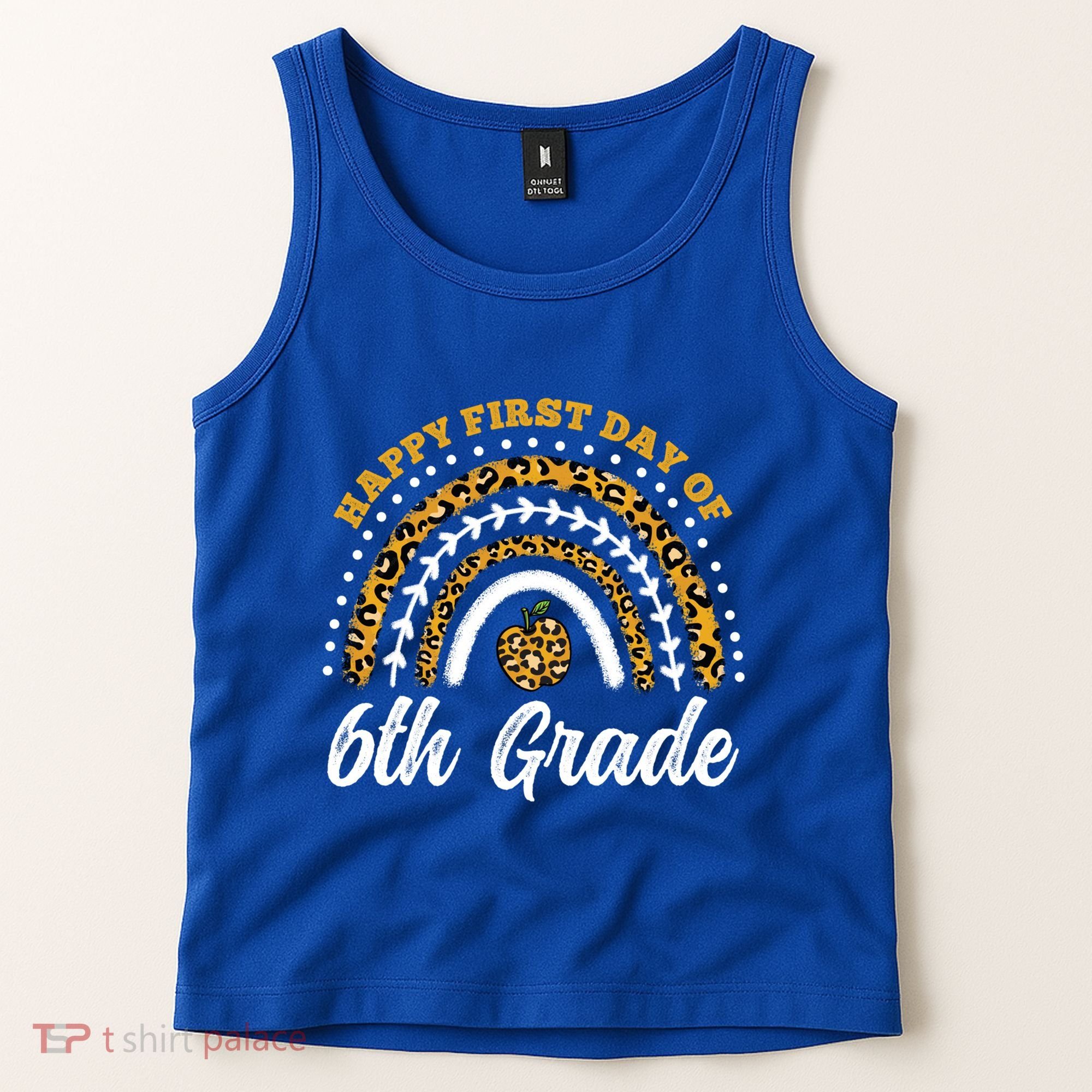 Leopard Rainbow Happy First Day Of 6Th Grade Funny Gift Tank Top