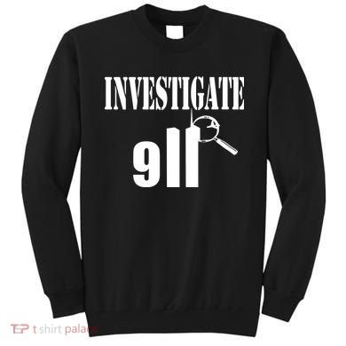 Luke Rudkowski Investigate 911 Sweatshirt