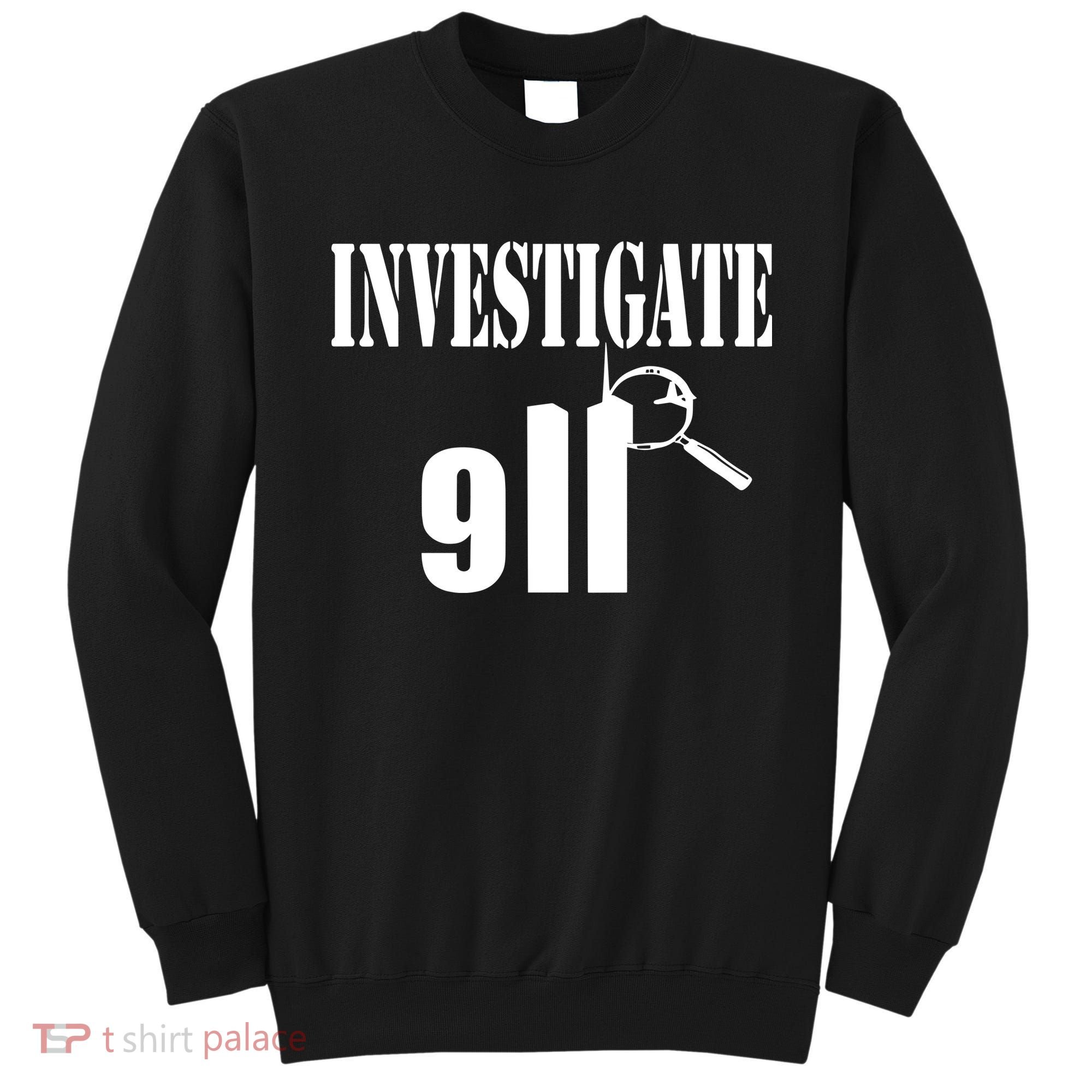 Luke Rudkowski Investigate 911 Sweatshirt