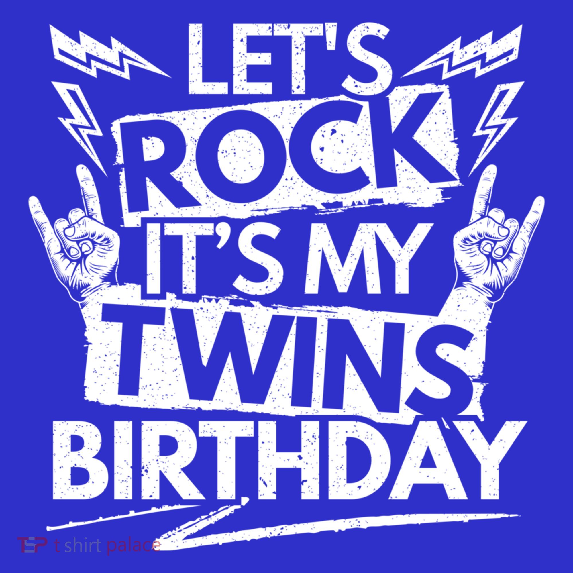 Lets Rock Its My Twins Birthdaytwin Dad And Twin Mom Funny Gift Long Sleeve Shirt