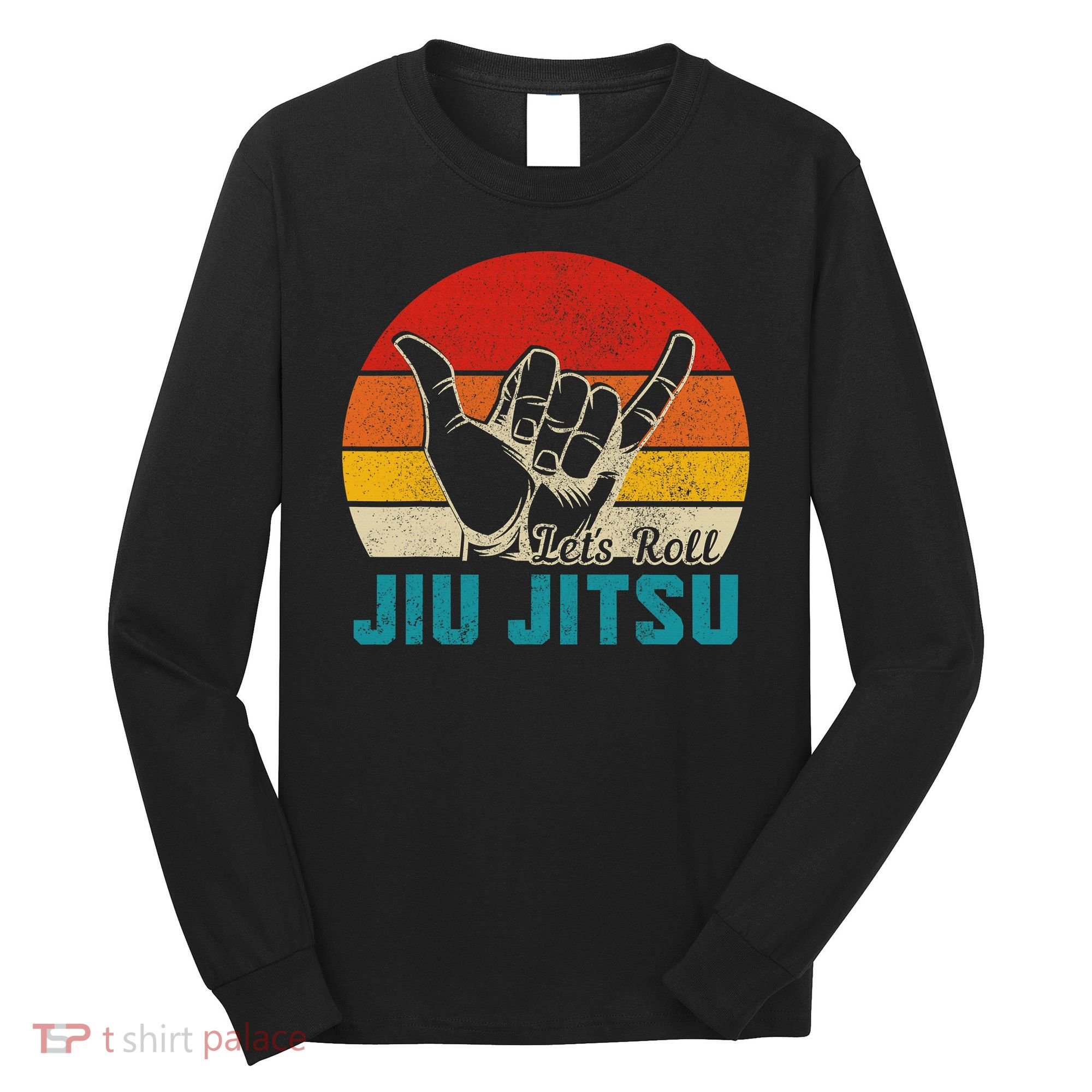 Let's Roll Jiu Jitsu MMA Retro Sunset Funny BJJ Fighter Long Sleeve Shirt