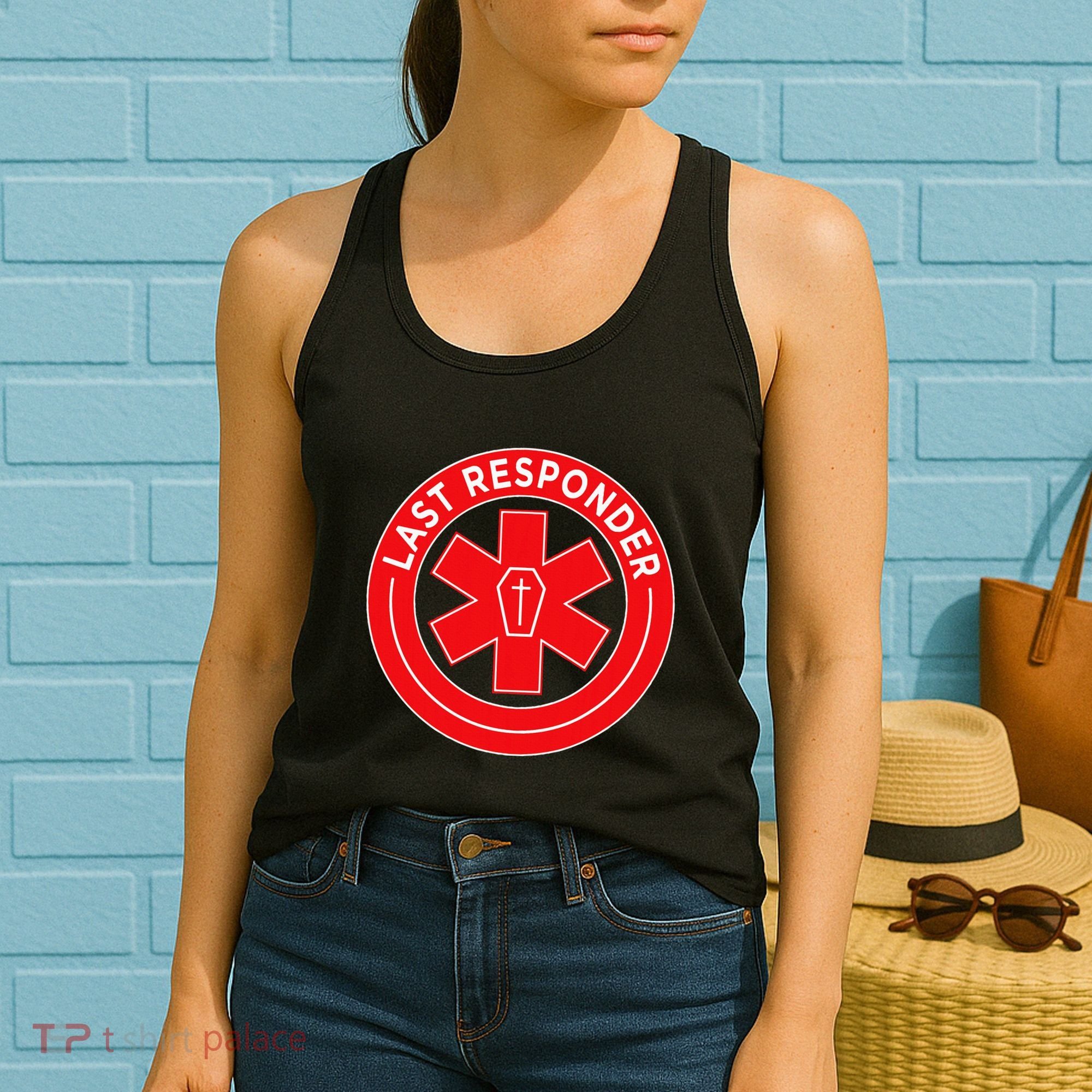 Last Responder Mortician Embalmer Funeral Director Women's Tank Top