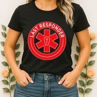 Last Responder Mortician Embalmer Funeral Director Women's T-Shirt thumb 2