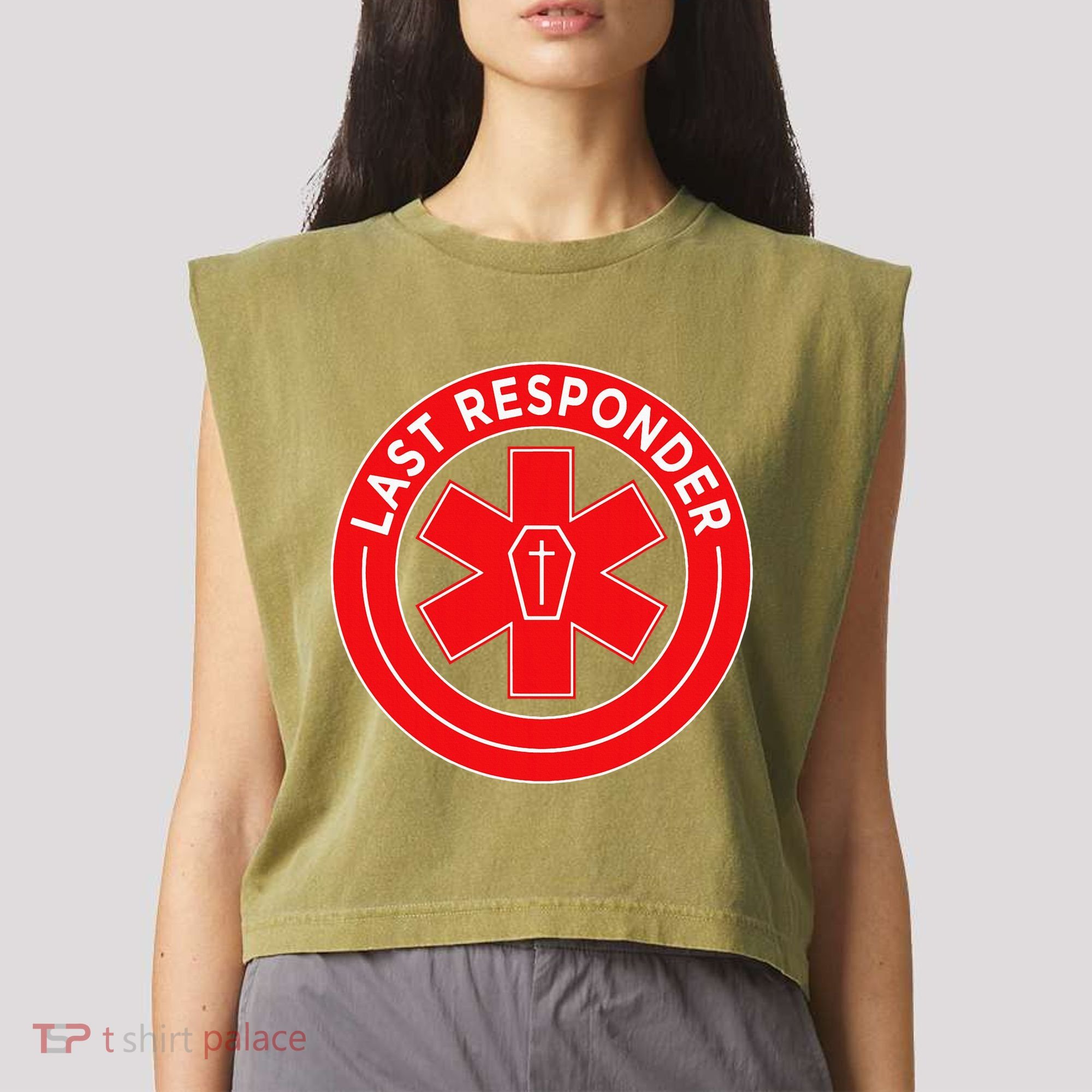 Last Responder Mortician Embalmer Funeral Director Garment-Dyed Women's Muscle Tee