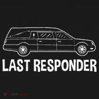 Last Responder Mortuary Science Student Mortician Gift Cooling Performance Long Sleeve Crew thumb 2