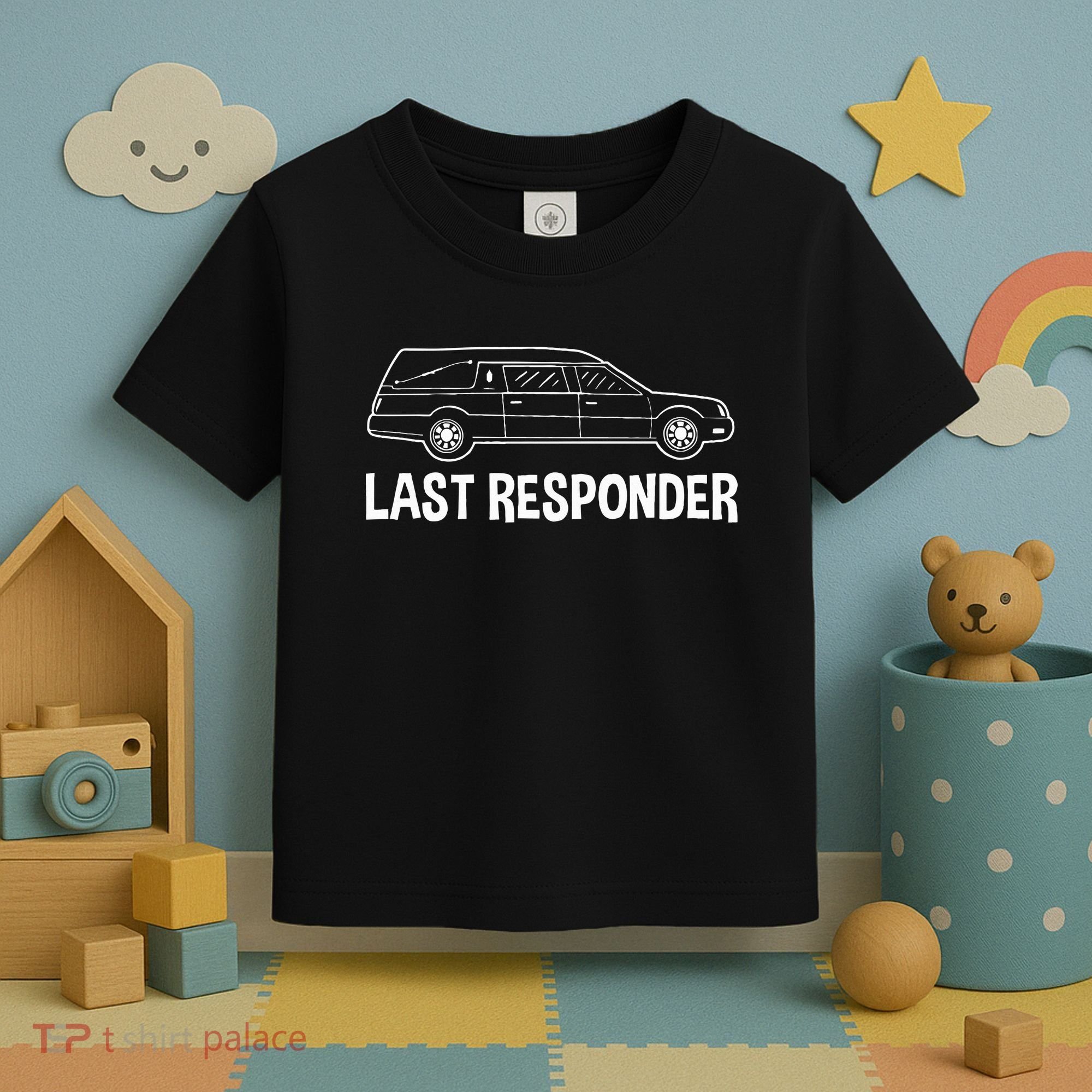 Last Responder Mortuary Science Student Mortician Gift Toddler T-Shirt