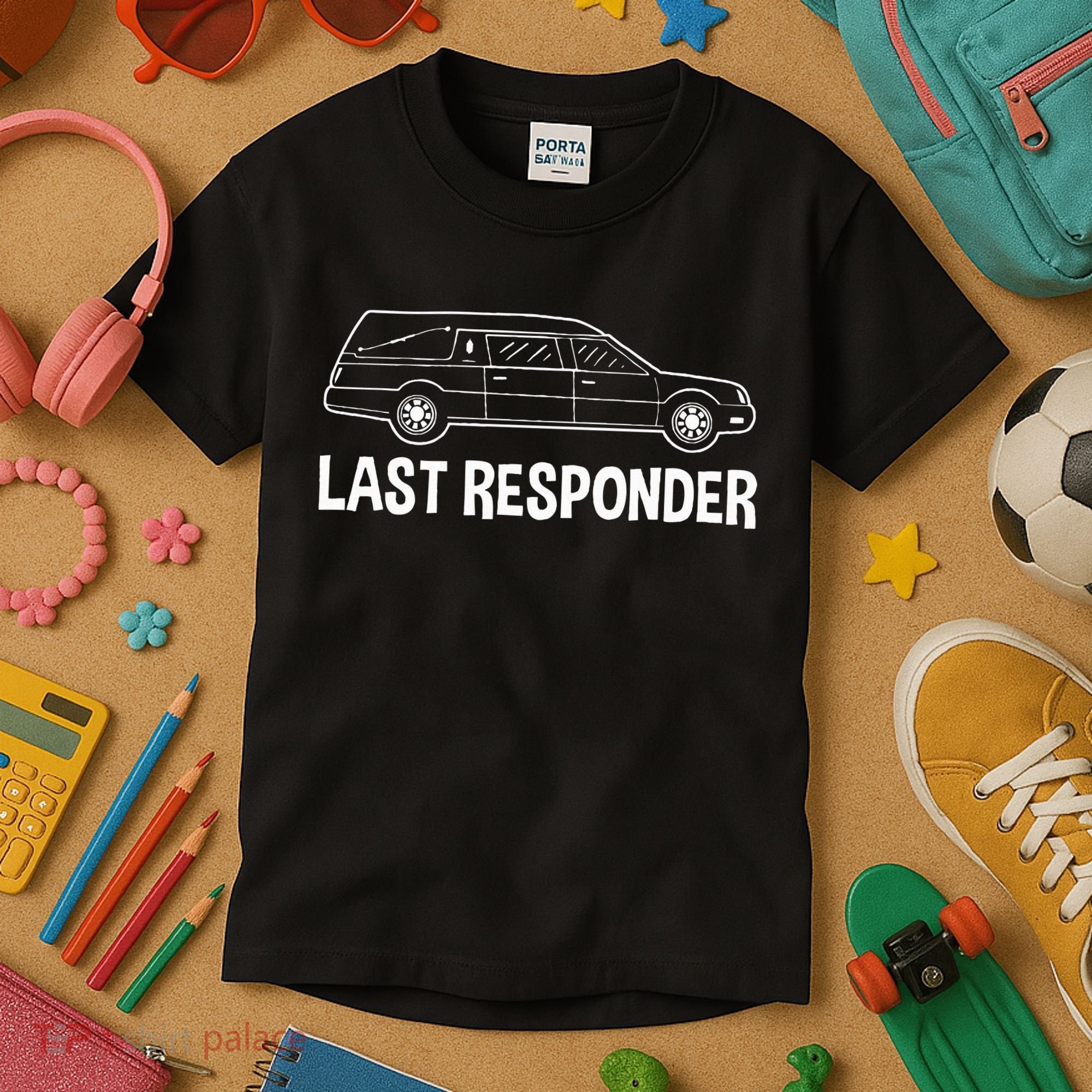 Last Responder Mortuary Science Student Mortician Gift Kids T-Shirt