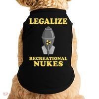 Legalize Recreational Nukes Doggie Tank thumb 0