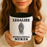 Legalize Recreational Nukes Coffee Mug thumb 3