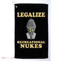 Legalize Recreational Nukes Golf Towel thumb 0