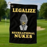 Legalize Recreational Nukes Golf Towel thumb 1