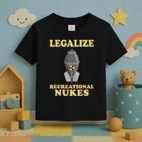 Legalize Recreational Nukes Toddler T-Shirt thumb 3