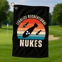 Legalize Recreational Nukes Funny Retro Golf Towel thumb 1