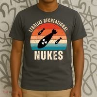 Legalize Recreational Nukes Funny Retro T-Shirt thumb 3