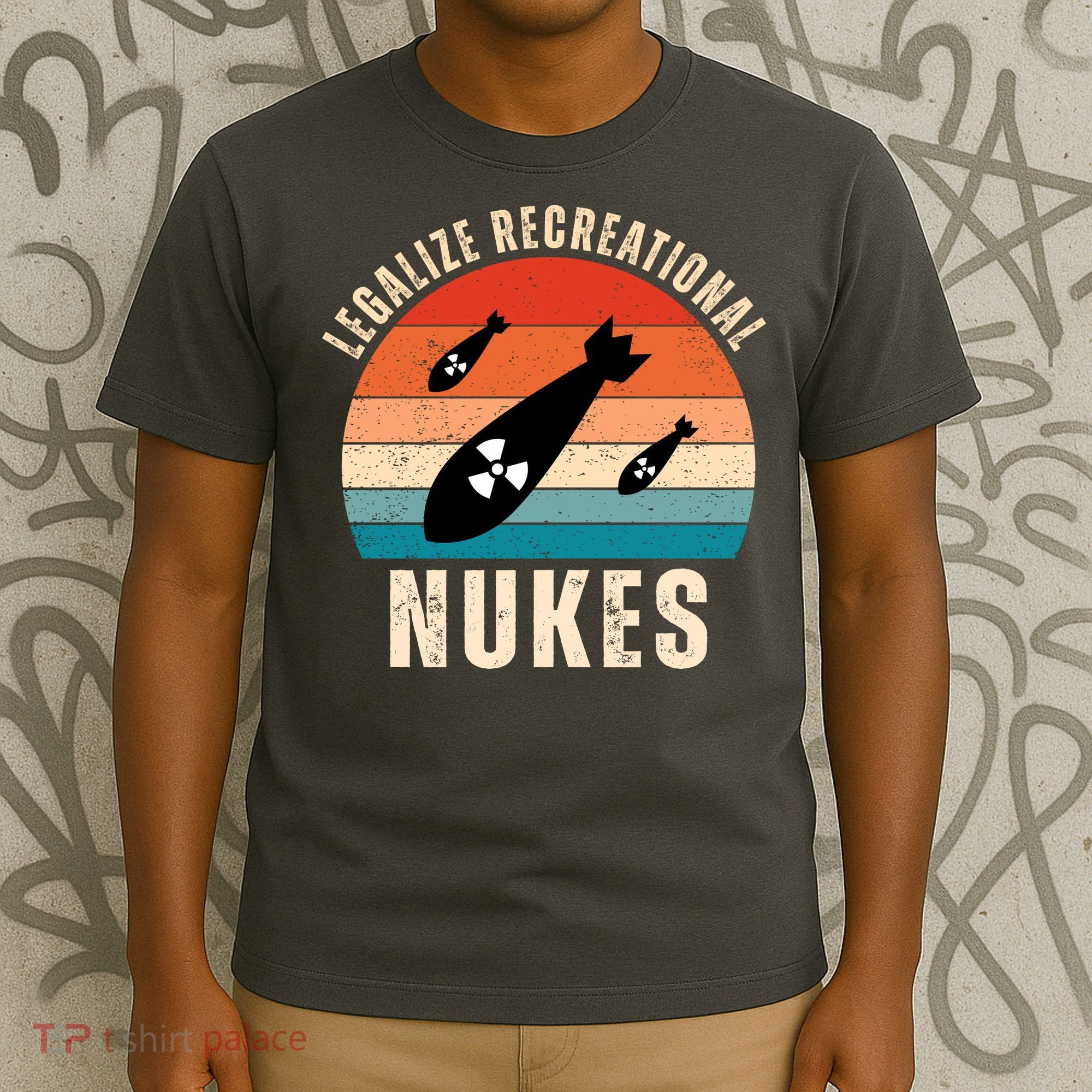 Legalize Recreational Nukes Funny Retro T-Shirt