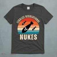 Legalize Recreational Nukes Funny Retro T-Shirt thumb 5