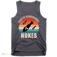 Legalize Recreational Nukes Funny Retro Tank Top thumb 0