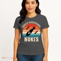 Legalize Recreational Nukes Funny Retro Women's T-Shirt thumb 4