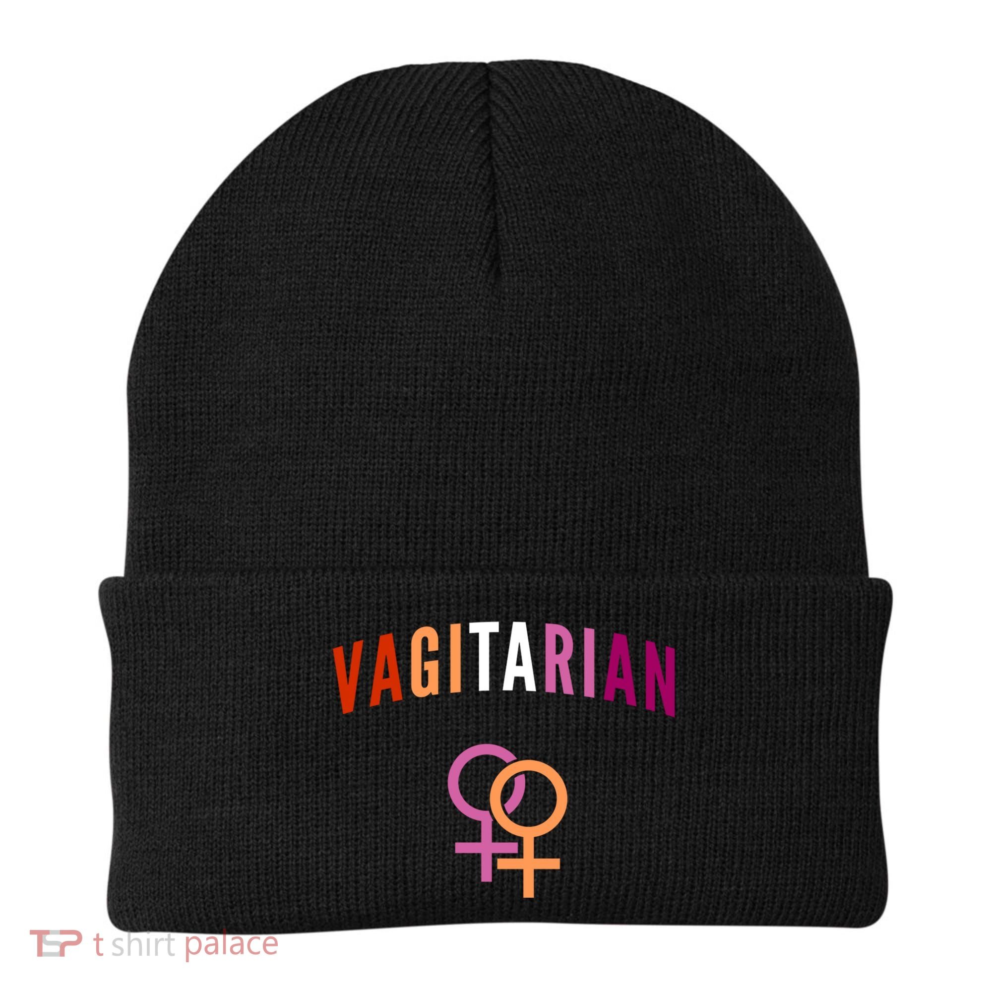 Lesbian Rights Or Valentines Day Or Vagitarian Great Gift Beanie