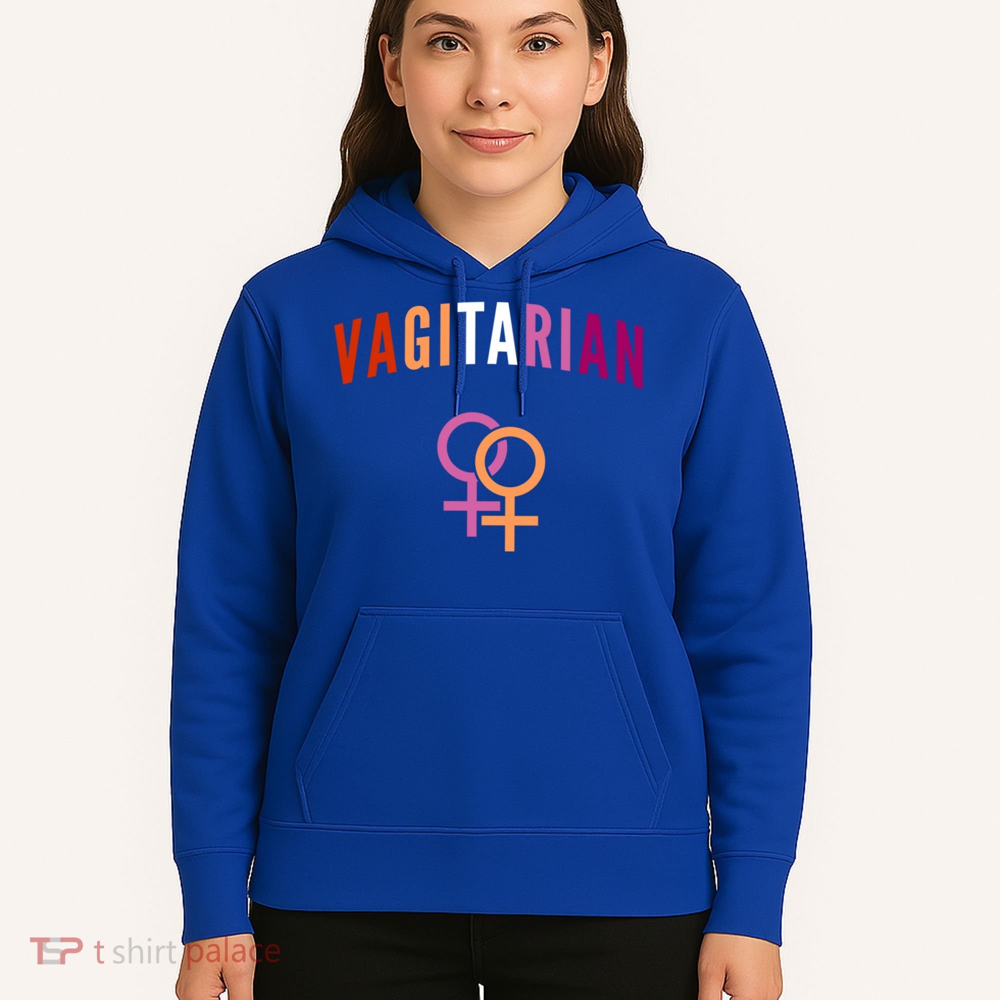 Lesbian Rights Or Valentines Day Or Vagitarian Great Gift Hoodie