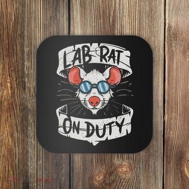 Lab Rat On Duty. Hilarious Lab Technician Science Enthusiast Coaster