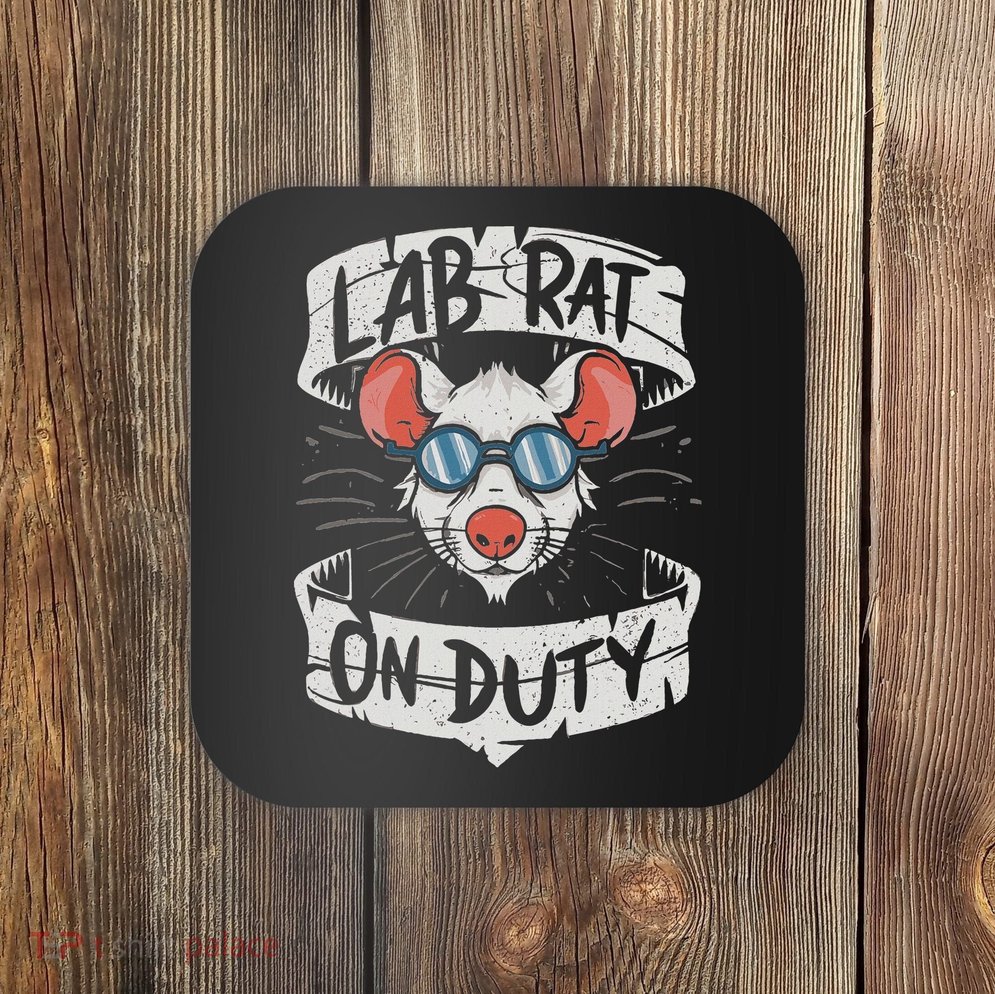 Lab Rat On Duty. Hilarious Lab Technician Science Enthusiast Coaster
