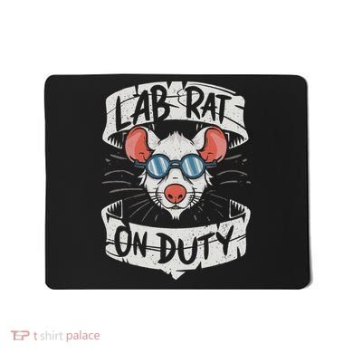 Lab Rat On Duty. Hilarious Lab Technician Science Enthusiast Mousepad