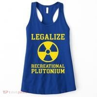 Legalize Recreational Plutonium Women's Tank Top thumb 0
