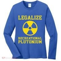 Legalize Recreational Plutonium Women's Long Sleeve Shirt thumb 0