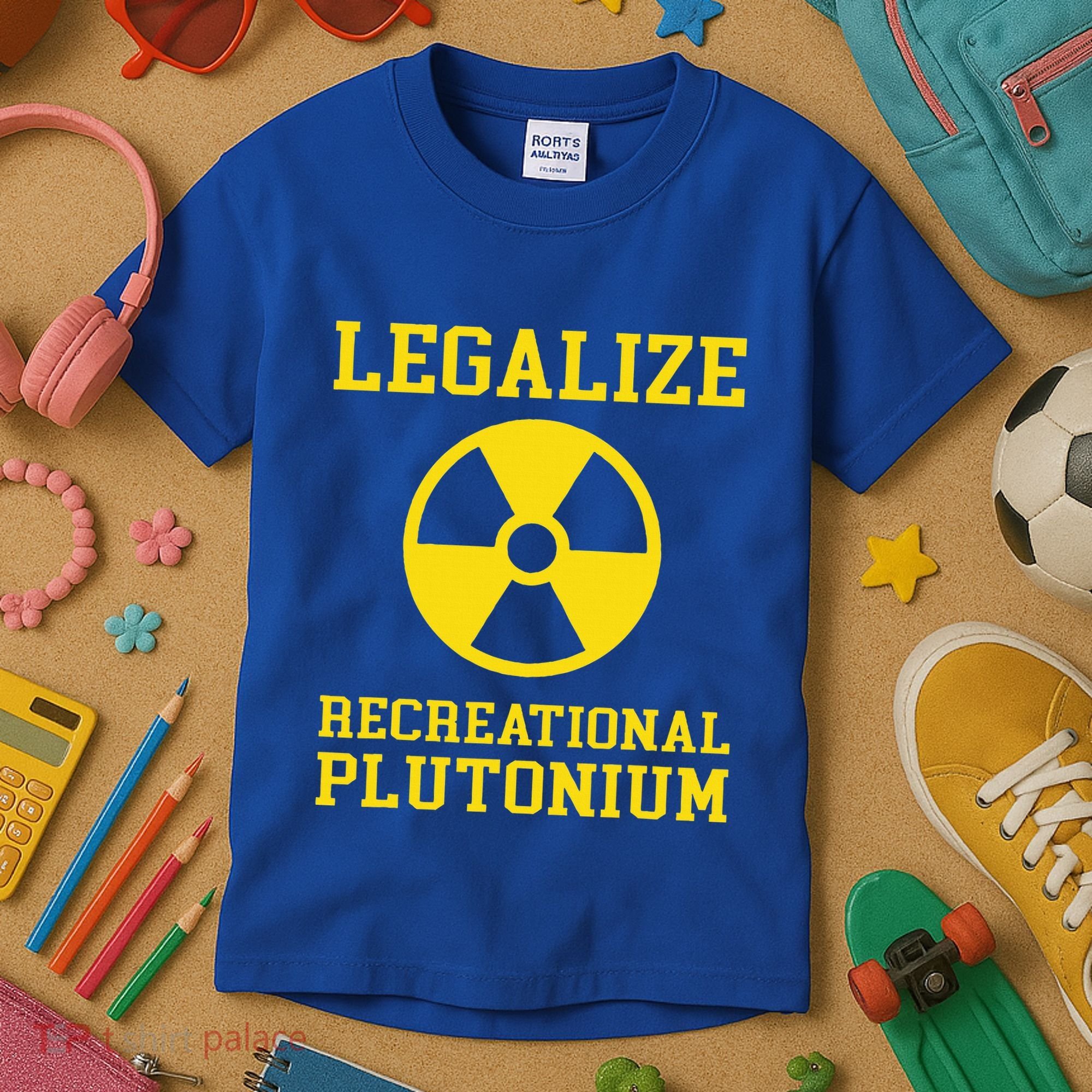 Legalize Recreational Plutonium Kids T-Shirt