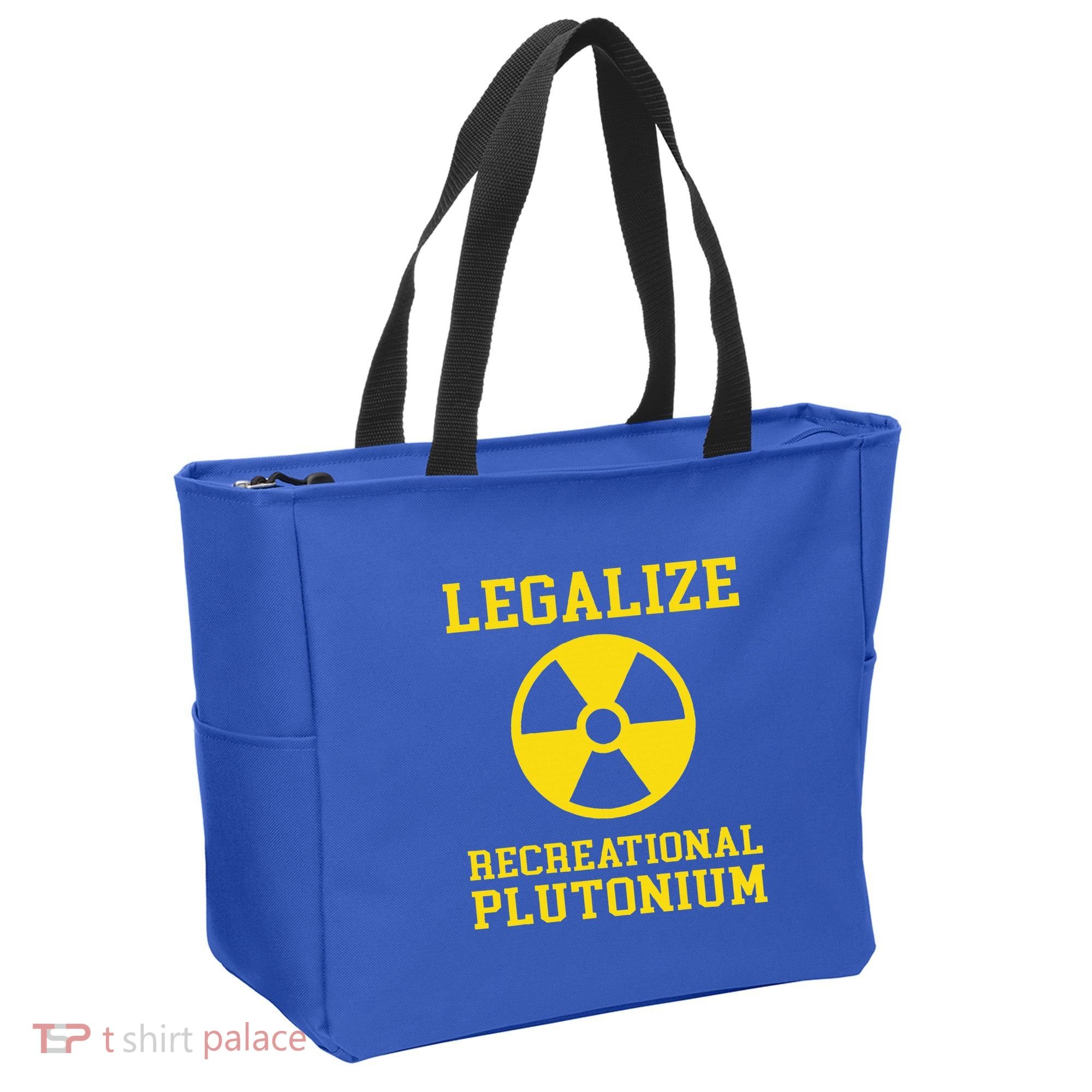 Legalize Recreational Plutonium Tote Bag