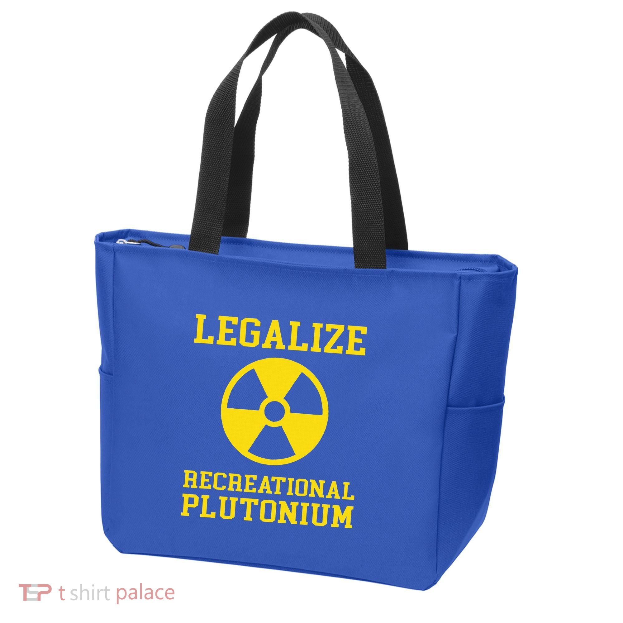 Legalize Recreational Plutonium Tote Bag