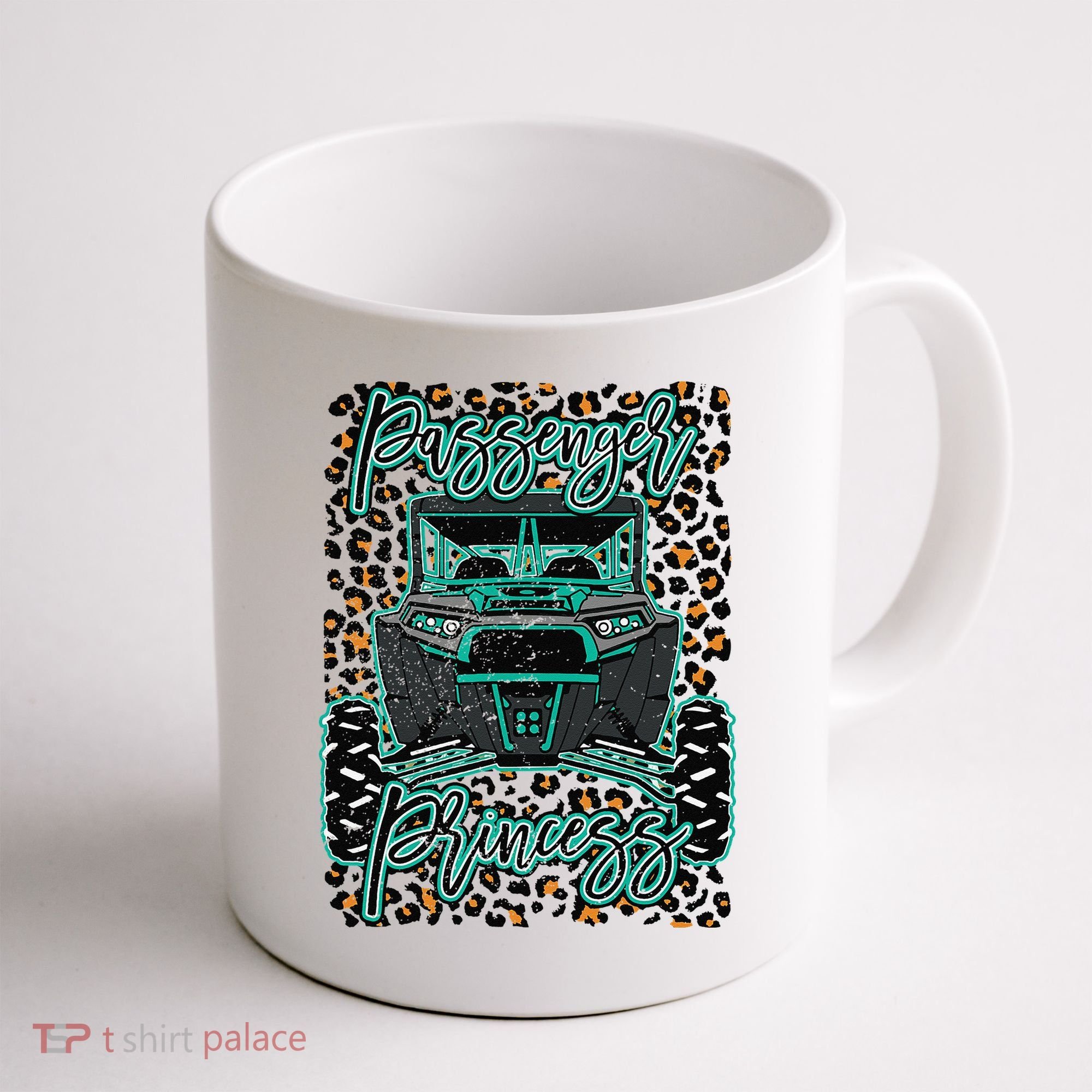 Leopard Rzr Passenger Princess Offroad Mud Up SXS Adventure  Coffee Mug