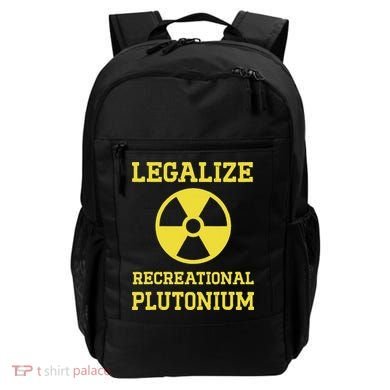 Legalize Recreational Plutonium Backpack