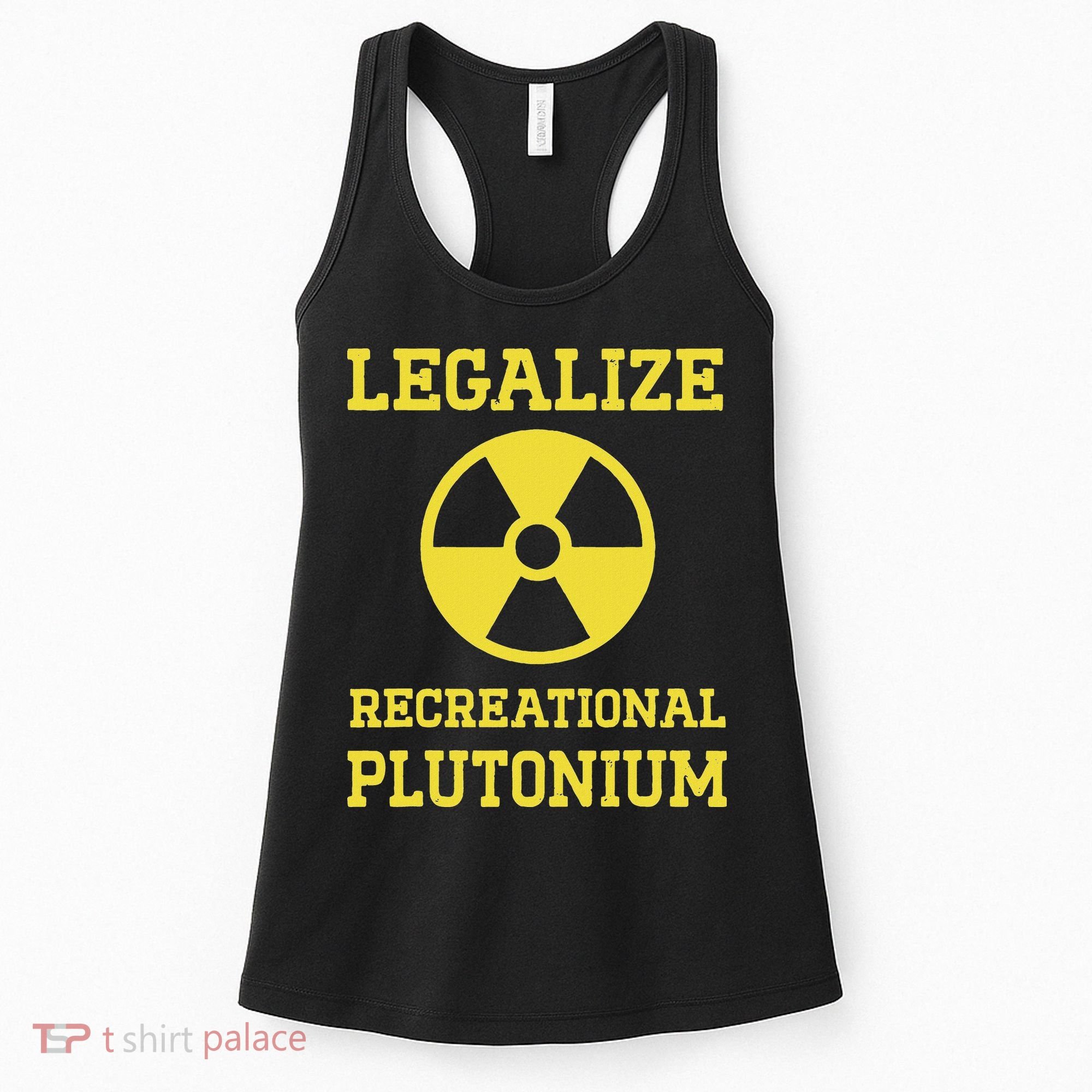 Legalize Recreational Plutonium Women's Tank Top