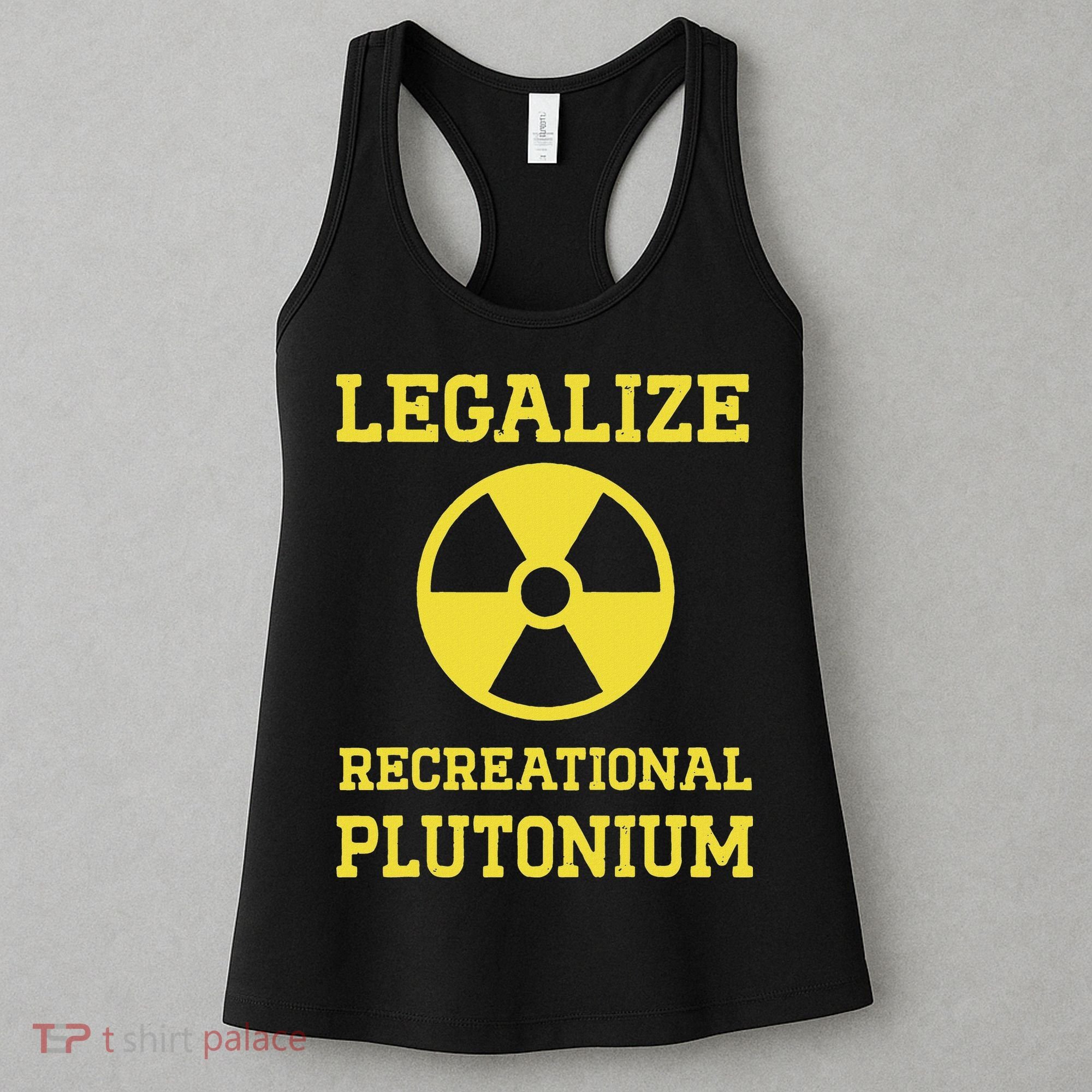 Legalize Recreational Plutonium Women's Tank Top