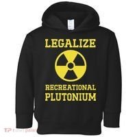 Legalize Recreational Plutonium Toddler Hoodie thumb 0