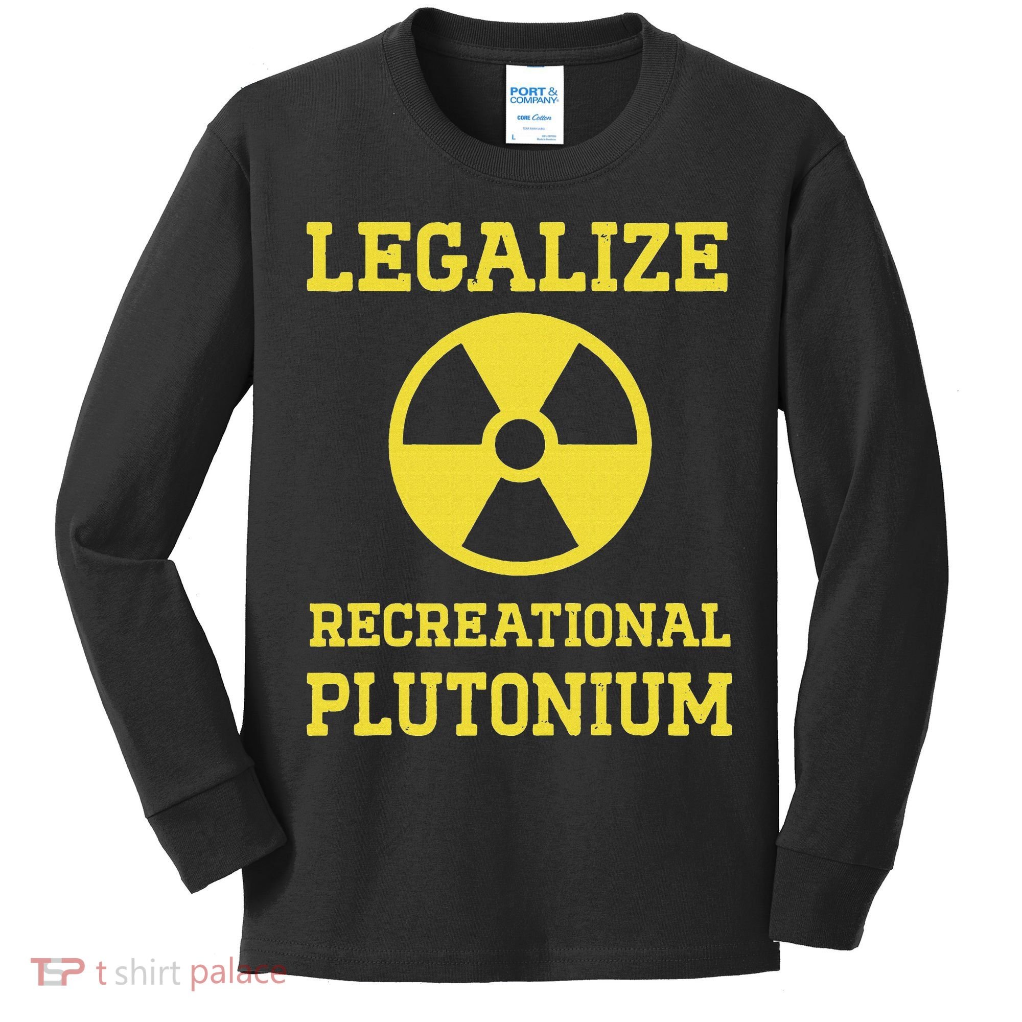 Legalize Recreational Plutonium Kids Long Sleeve Shirt