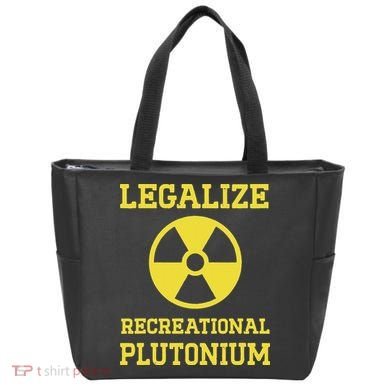Legalize Recreational Plutonium Tote Bag