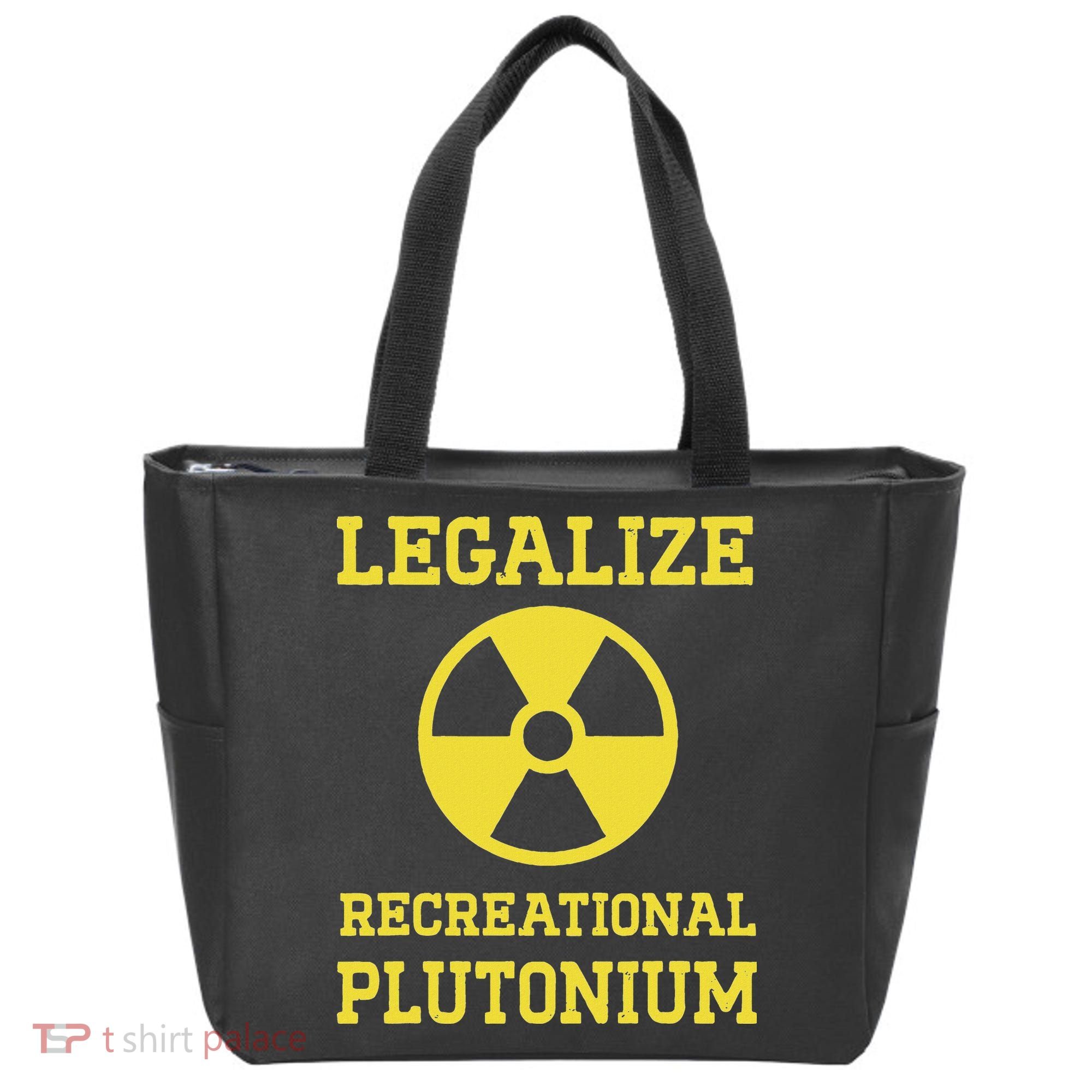 Legalize Recreational Plutonium Tote Bag