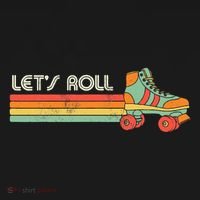 LetS Roll Roller Skating Skater Skate Retro Vintage 70s 80s T-Shirt thumb 7