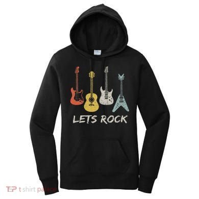 Lets Rock Rock N Roll Guitar Retro Gift Women Women's Hoodie
