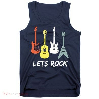 Lets Rock Rock N Roll Guitar Retro Gift Men Women Tank Top