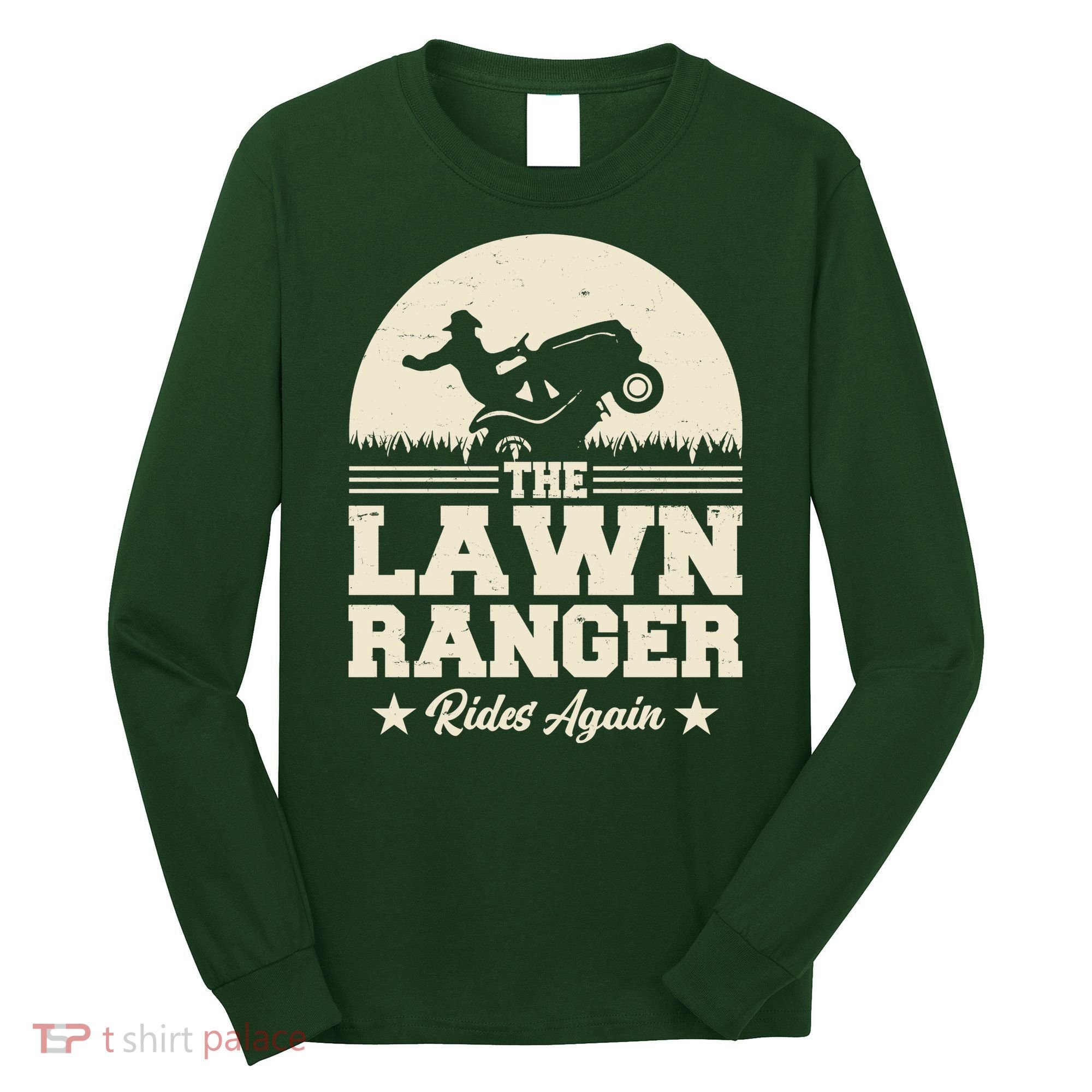Lawn Ranger Rides Again Long Sleeve Shirt