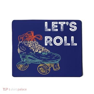Let's Roll Roller Skating Roller Skater Skating Rink Mousepad